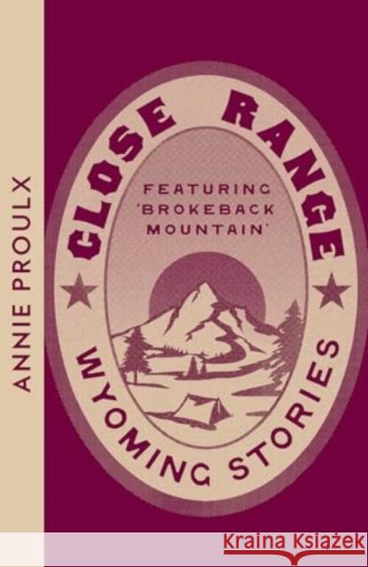 Close Range: Wyoming Stories Annie Proulx 9780008706197