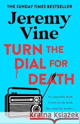 Turn the Dial for Death Jeremy Vine 9780008707118