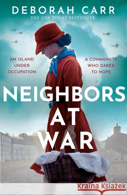 Neighbors at War Deborah Carr 9780008707231 One More Chapter