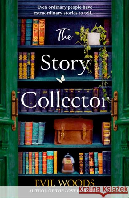 The Story Collector Evie Woods 9780008707460 One More Chapter