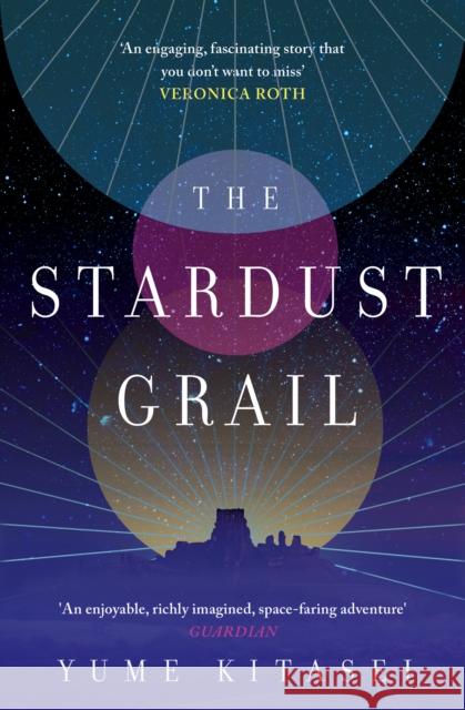 The Stardust Grail Yume Kitasei 9780008708863