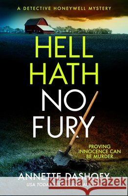 Hell Hath No Fury Annette Dashofy 9780008710446