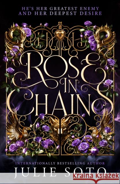 The Rose in Chains Julie Soto 9780008711689