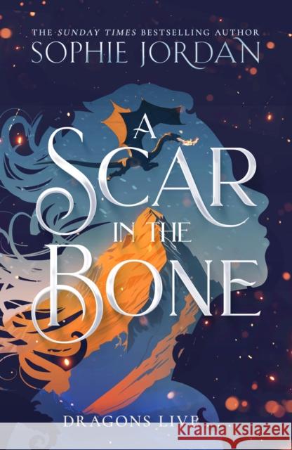 A Scar in the Bone Jordan, Sophie 9780008712549