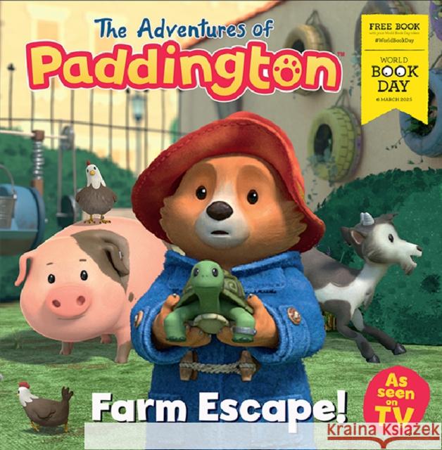 The Adventures of Paddington: Farm Escape!: World Book Day 2025 HarperCollins Children’s Books 9780008714697