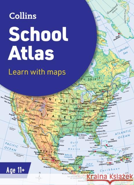 Collins School Atlas: Ideal for Learning at School and at Home Collins Maps 9780008716509 HarperCollins Publishers