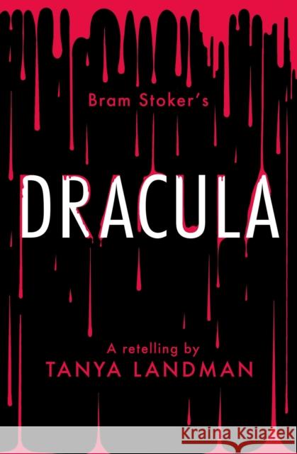 Dracula: A Retelling Tanya Landman 9780008718343 HarperCollins Publishers