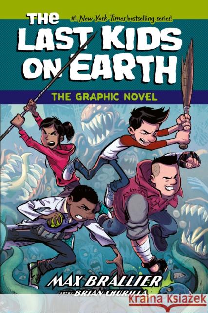 The Last Kids on Earth: The Graphic Novel Max Brallier 9780008720292