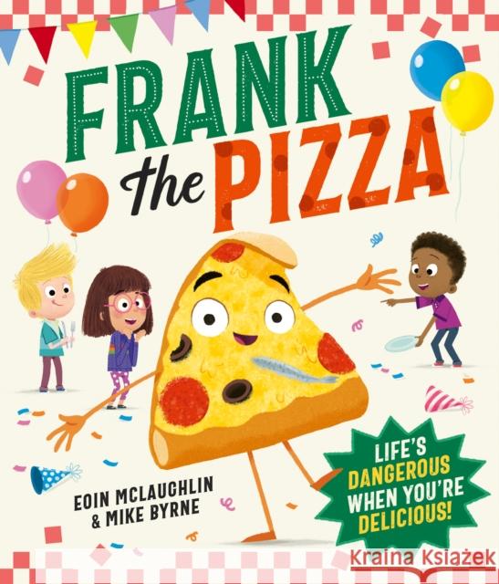 Frank the Pizza Eoin McLaughlin 9780008722517