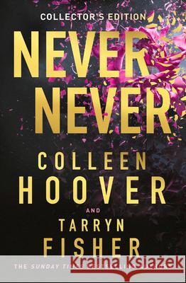 Never Never Collector’s Edition Tarryn Fisher 9780008723613