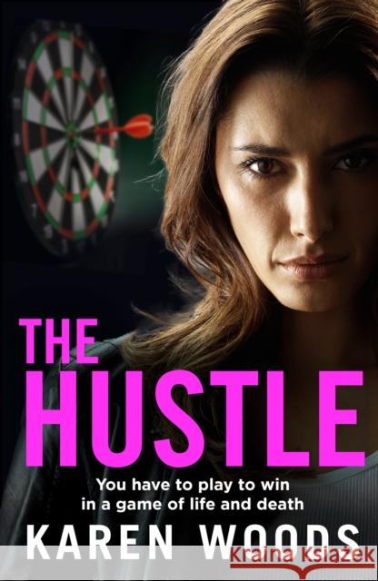 The Hustle Karen Woods 9780008723620 HarperCollins Publishers