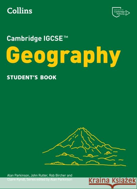 Cambridge IGCSE™ Geography Student's Book Claire Kyndt 9780008725761