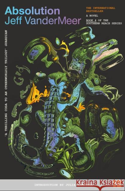 Absolution Jeff VanderMeer 9780008725990