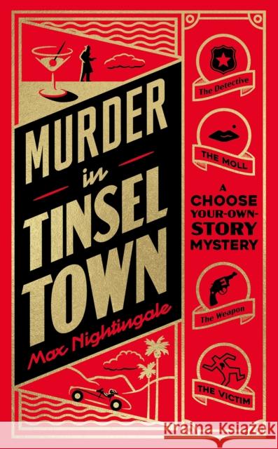 Murder in Tinseltown: A Choose-Your-Own-Story Mystery Max Nightingale 9780008726331