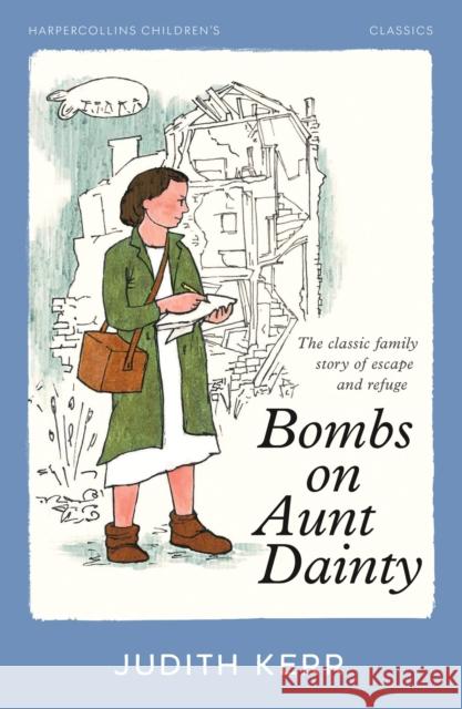 Bombs on Aunt Dainty Judith Kerr 9780008726416