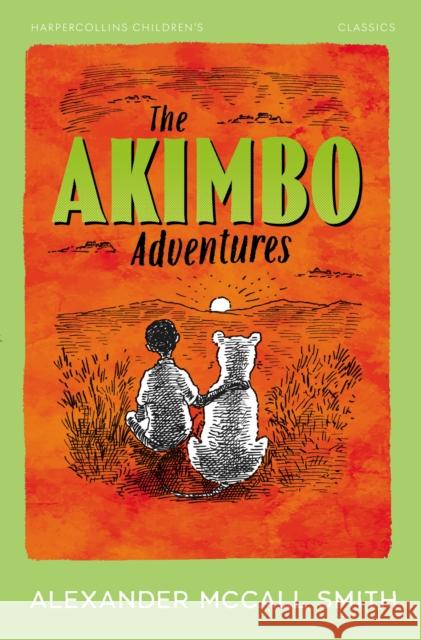 The Akimbo Adventures Alexander McCall Smith 9780008726676