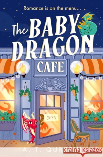 The Baby Dragon Cafe Aamna Qureshi 9780008727666 HarperCollins Publishers