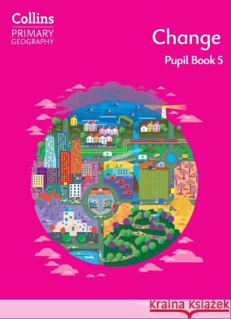 Change – Pupil Book 5 Colin Bridge 9780008728328