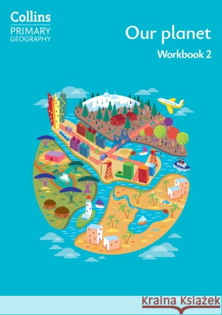 Our planet – Workbook 2 Fiona Macgregor 9780008728359