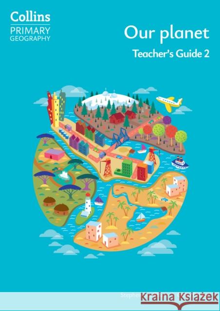 Our planet – Teacher's Guide 2 Colin Bridge 9780008728410