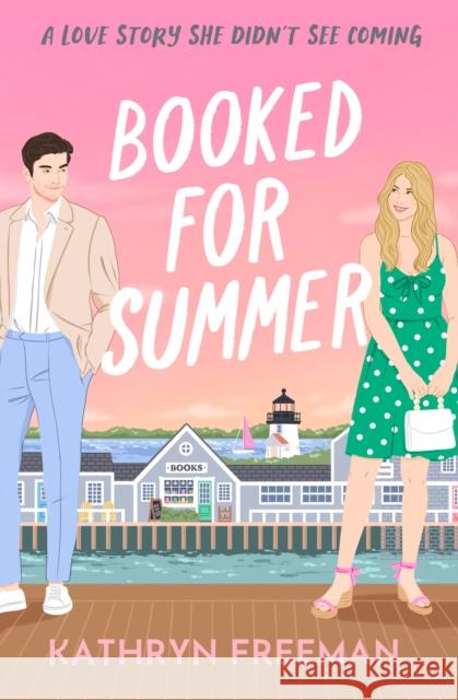 Booked for Summer Kathryn Freeman 9780008729257