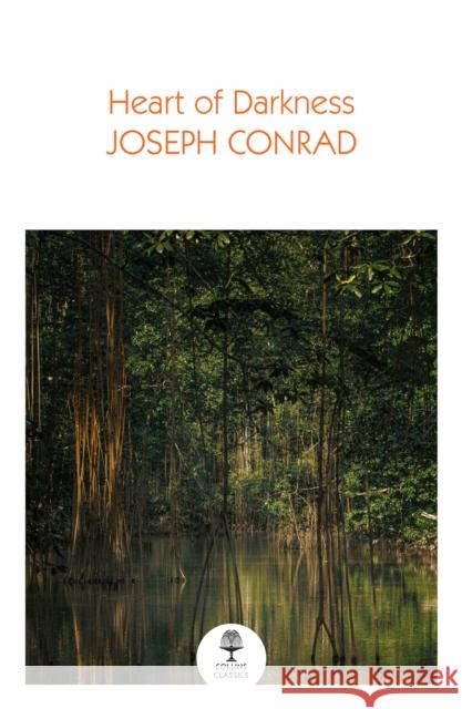 Heart of Darkness Joseph Conrad 9780008729967 HarperCollins Publishers