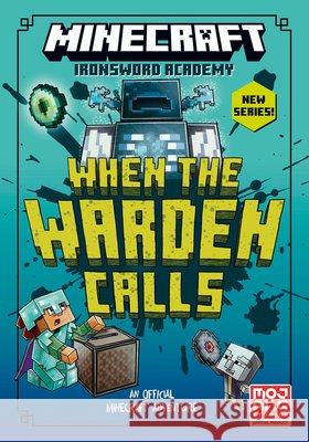 Minecraft: When the Warden Calls Mojang AB 9780008733230 HarperCollins Publishers