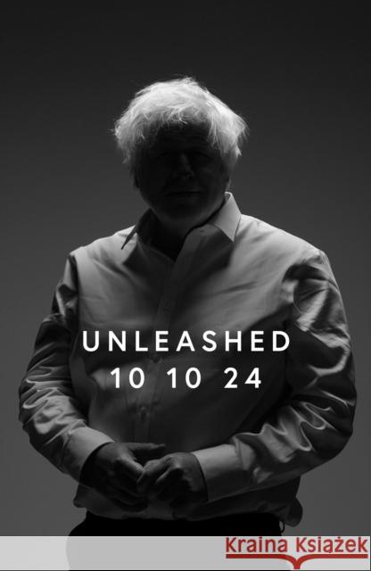 Unleashed Boris Johnson 9780008733452