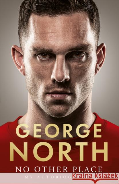 No Other Place George North 9780008735906 HarperCollins Publishers