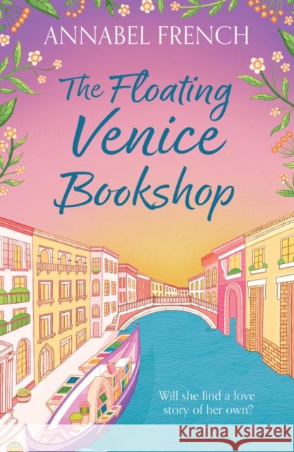 The Floating Venice Bookshop Annabel French 9780008736477 HarperCollins Publishers