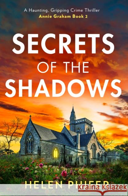 Secrets Of The Shadows Helen Phifer 9780008737054 HarperCollins Publishers