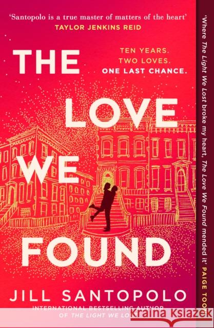 The Love We Found Jill Santopolo 9780008737351