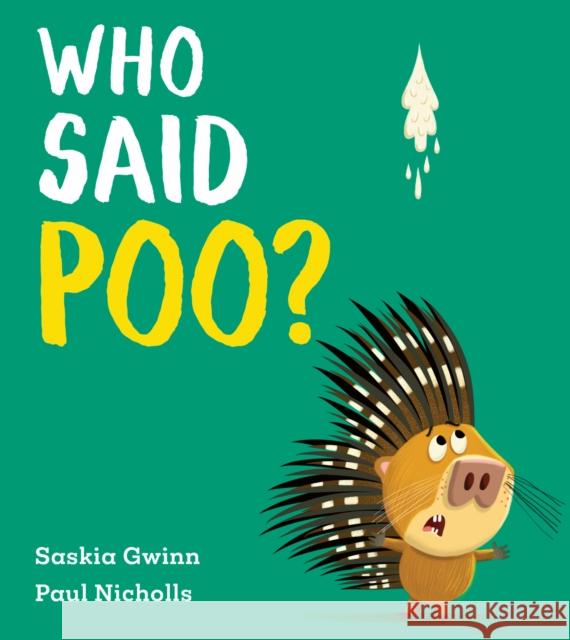 Who Said Poo? Saskia Gwinn 9780008738778