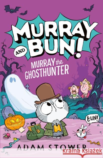 Murray the Ghosthunter Adam Stower 9780008740795