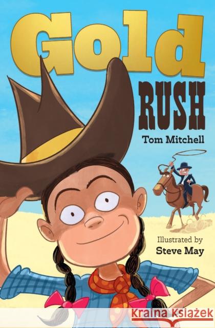 Gold Rush Tom Mitchell 9780008744823 HarperCollins Publishers