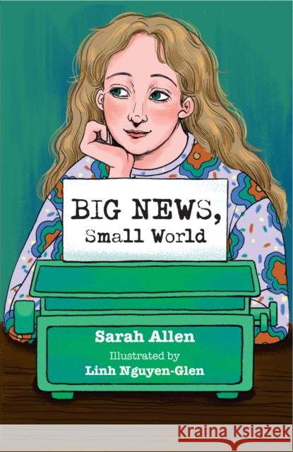 Big News, Small World Sarah Allen 9780008744939