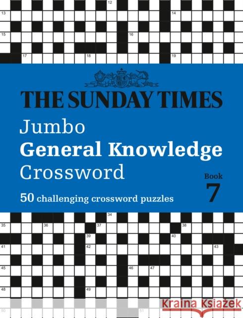The Sunday Times Jumbo General Knowledge Crossword Book 7 Peter Biddlecombe 9780008748814 HarperCollins Publishers