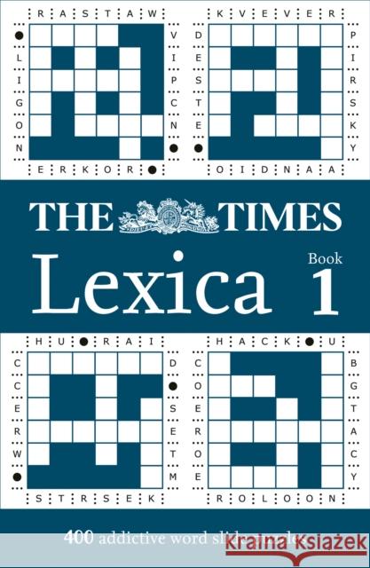 The Times Lexica Book 1: 400 Word Slide Puzzles Laurence May 9780008748906