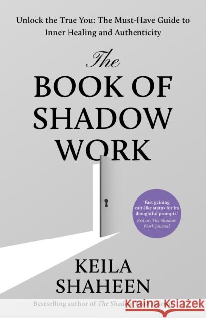 The Book of Shadow Work Shaheen, Keila 9780008752903