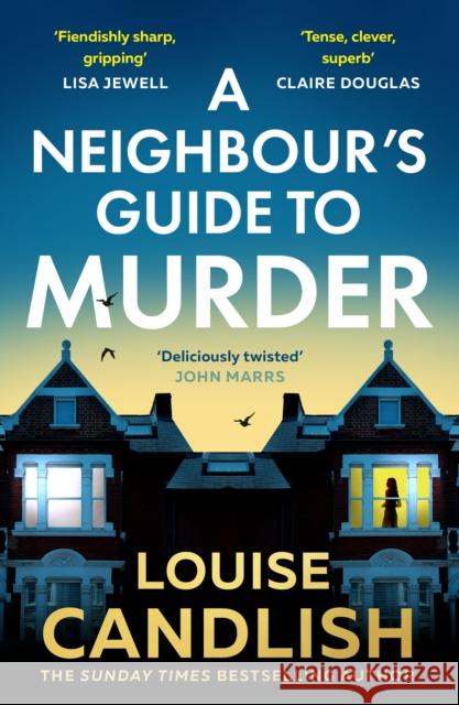 A Neighbour’s Guide to Murder Louise Candlish 9780008753733