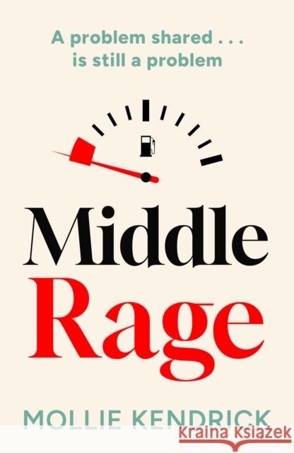 Middle Rage Mollie Kendrick 9780008754778