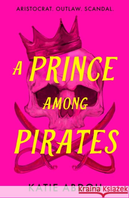 A Prince Among Pirates Katie Abdou 9780008754860