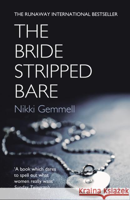 The Bride Stripped Bare Nikki Gemmell 9780008755355