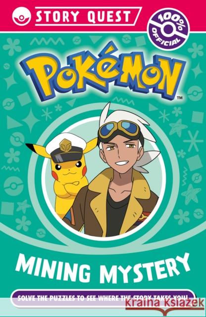 Pokemon Story Quest: Mining Mystery Pokemon 9780008755621