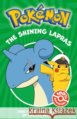 Pokemon: The Shining Lapras Chapter Book Pokemon 9780008755652