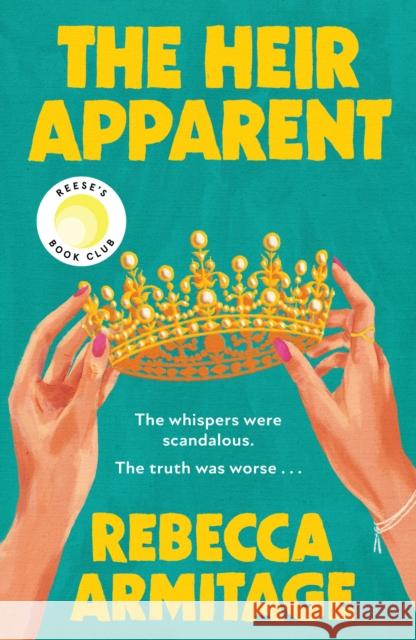 The Heir Apparent Rebecca Armitage 9780008757694
