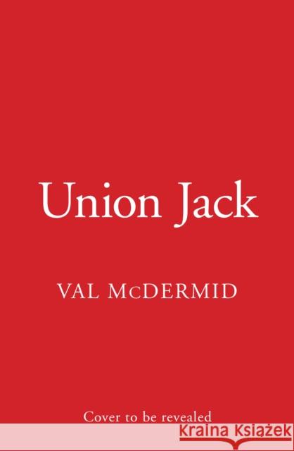 Union Jack Val McDermid 9780008757984