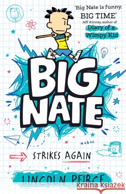 Big Nate Strikes Again Lincoln Peirce 9780008758738
