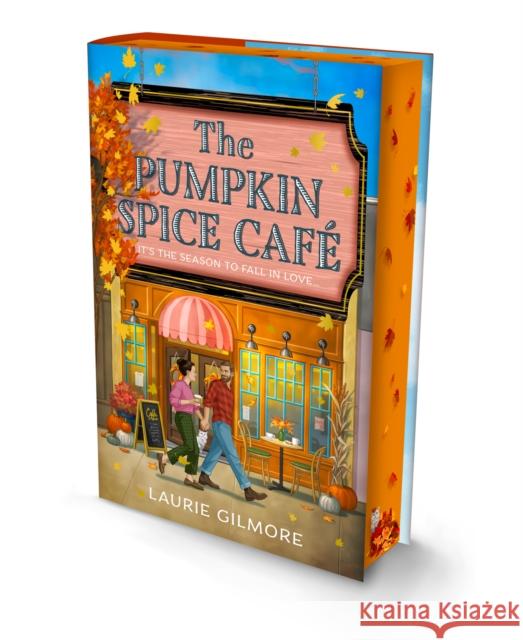 The Pumpkin Spice Cafe (Deluxe Edition) Laurie Gilmore 9780008759827 HarperCollins Publishers