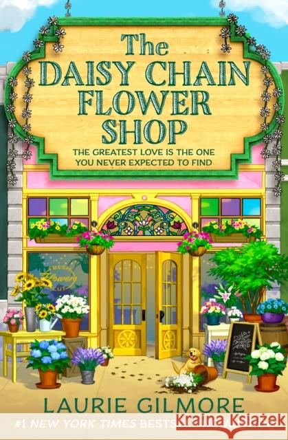 The Daisy Chain Flower Shop Laurie Gilmore 9780008761479 HarperCollins
